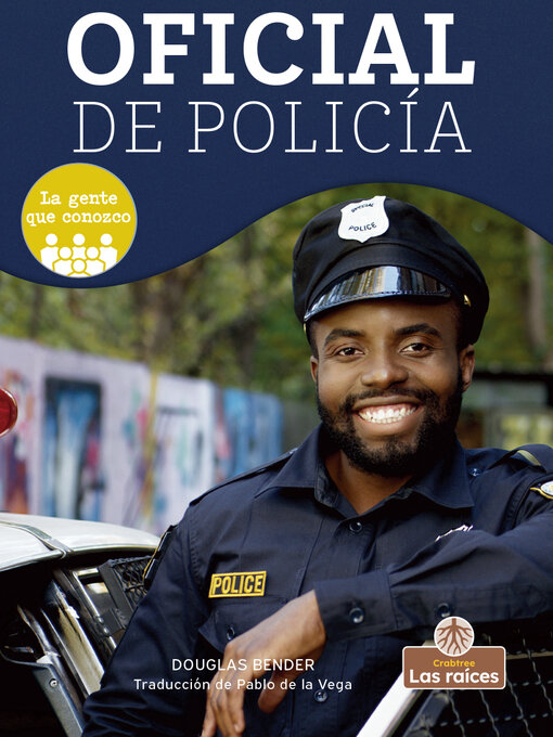 Title details for Oficial de policía by Douglas Bender - Available